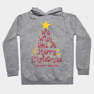 Merry Christmas Tree-We wish you a Merry Christmas Hoodie